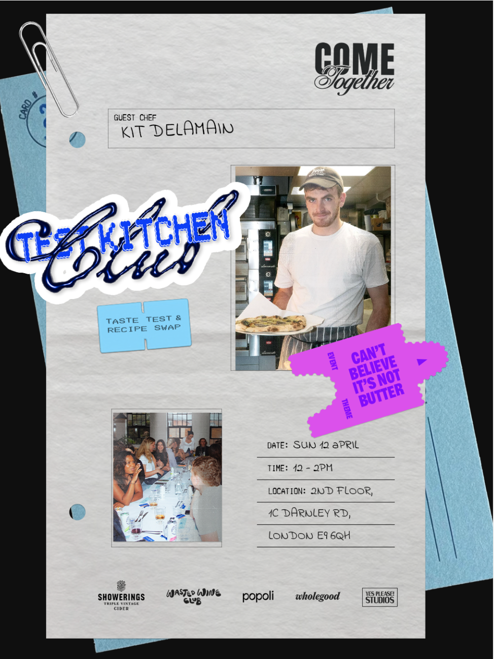 Can't Believe It's Not Butter: Come Together's Test Kitchen Club, 12th April
